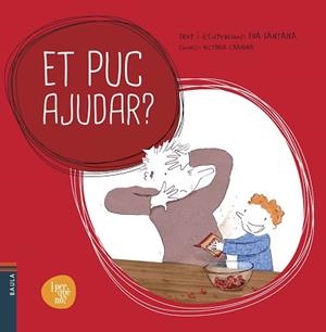 ET PUC AJUDAR? | 9788447928521 | SANTANA BIGAS, EVA | Llibreria Aqualata | Comprar llibres en català i castellà online | Comprar llibres Igualada