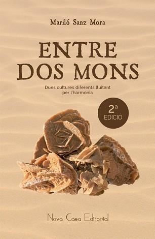 ENTRE DOS MONS | 9788416281268 | SANZ MORA, MARILÓ | Llibreria Aqualata | Comprar llibres en català i castellà online | Comprar llibres Igualada