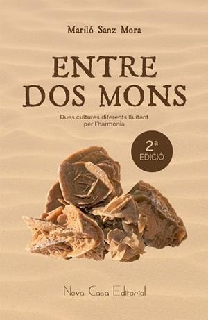 ENTRE DOS MONS | 9788416281268 | SANZ MORA, MARILÓ | Llibreria Aqualata | Comprar llibres en català i castellà online | Comprar llibres Igualada