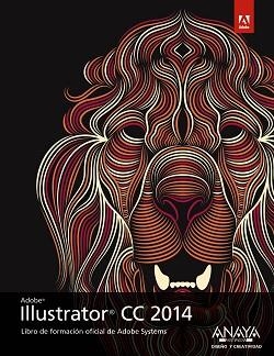 ILLUSTRATOR CC 2014 | 9788441536982 | WOOD, BRIAN | Llibreria Aqualata | Comprar libros en catalán y castellano online | Comprar libros Igualada