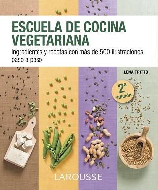ESCUELA VEGETARIANA | 9788416124862 | LAROUSSE EDITORIAL | Llibreria Aqualata | Comprar llibres en català i castellà online | Comprar llibres Igualada