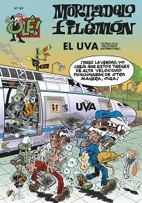 MORTADELO Y FILEMÓN OLÉ 167 - EL UVA | 9788466612913 | IBÁÑEZ TALAVERA, FRANCISCO | Llibreria Aqualata | Comprar libros en catalán y castellano online | Comprar libros Igualada