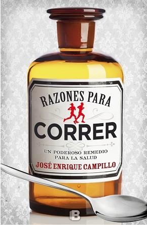 RAZONES PARA CORRER | 9788466656917 | CAMPILLO, JOSÉ ENRIQUE | Llibreria Aqualata | Comprar llibres en català i castellà online | Comprar llibres Igualada