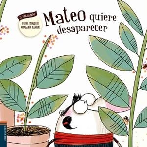 MATEO QUIERE DESAPARECER | 9788426398543 | MONEDERO ALONSO, DANIEL | Llibreria Aqualata | Comprar llibres en català i castellà online | Comprar llibres Igualada