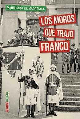 MOROS QUE TRAJO FRANCO, LOS | 9788491040583 | MADARIAGA, MARÍA ROSA DE | Llibreria Aqualata | Comprar llibres en català i castellà online | Comprar llibres Igualada