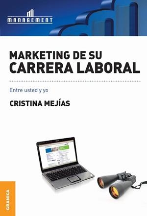 MARKETING DE SU CARRERA LABORAL | 9789506415341 | MEJIAS, CRISTINA | Llibreria Aqualata | Comprar libros en catalán y castellano online | Comprar libros Igualada