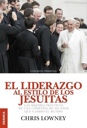 LIDERAZGO AL ESTILO DE LOS JESUITAS, EL | 9789506418168 | LOWNEY, CHRIS | Llibreria Aqualata | Comprar libros en catalán y castellano online | Comprar libros Igualada