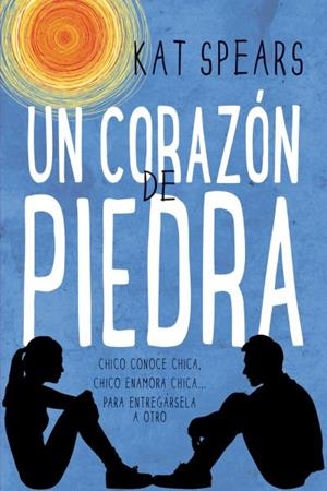 UN CORAZÓN DE PIEDRA | 9788496886421 | SPEARS, KAT | Llibreria Aqualata | Comprar libros en catalán y castellano online | Comprar libros Igualada