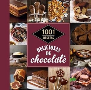 1001 RECETAS DELICIOSAS DE CHOCOLATE | 9788448021368 | AA. VV. | Llibreria Aqualata | Comprar llibres en català i castellà online | Comprar llibres Igualada