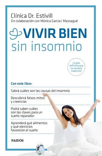 VIVIR BIEN SIN INSOMNIO | 9788449331367 | CLÍNICA DR. ESTIVILL / MÓNICA GARCÍA MASSAGUÉ | Llibreria Aqualata | Comprar libros en catalán y castellano online | Comprar libros Igualada