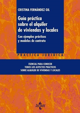 GUÍA PRÁCTICA SOBRE EL ALQUILER DE VIVIENDAS Y LOCALES | 9788430965625 | FERNÁNDEZ GIL, CRISTINA | Llibreria Aqualata | Comprar libros en catalán y castellano online | Comprar libros Igualada