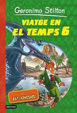 VIATGE EN EL TEMPS 6 | 9788490578254 | SILTON, GERONIMO | Llibreria Aqualata | Comprar libros en catalán y castellano online | Comprar libros Igualada