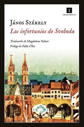 INFORTUNIOS DE SVOBODA, LOS | 9788415979609 | SZÉKELY, JÁNOS | Llibreria Aqualata | Comprar libros en catalán y castellano online | Comprar libros Igualada