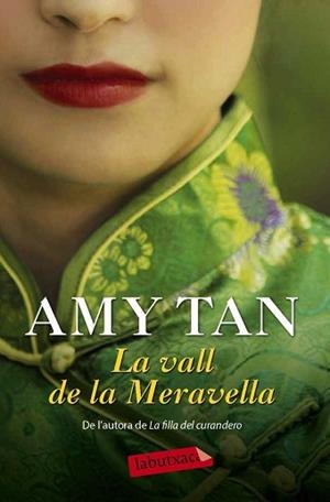 VALL DE LA MERAVELLA, LA | 9788416334278 | TAN, AMY | Llibreria Aqualata | Comprar llibres en català i castellà online | Comprar llibres Igualada