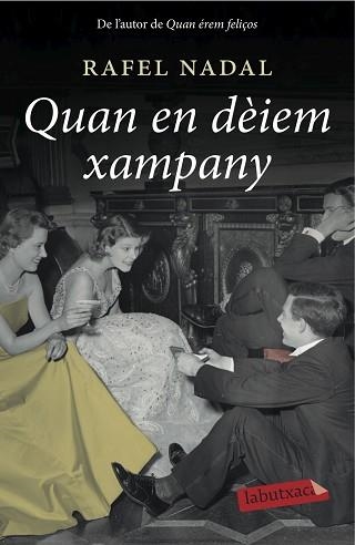 QUAN EN DÈIEM XAMPANY | 9788416334117 | NADAL, RAFEL | Llibreria Aqualata | Comprar llibres en català i castellà online | Comprar llibres Igualada