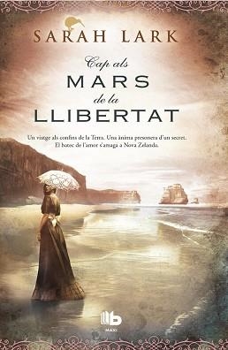 CAP ALS MARS DE LA LLIBERTAT | 9788490700877 | LARK, SARAH | Llibreria Aqualata | Comprar libros en catalán y castellano online | Comprar libros Igualada
