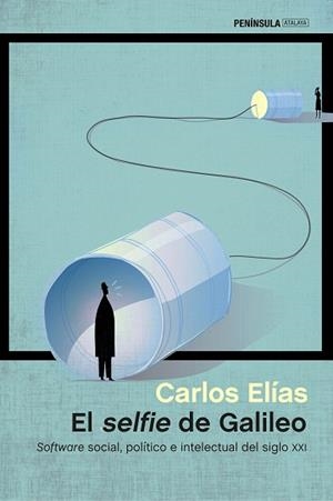 SELFIE DE GALILEO, EL | 9788499424248 | ELÍAS, CARLOS | Llibreria Aqualata | Comprar libros en catalán y castellano online | Comprar libros Igualada