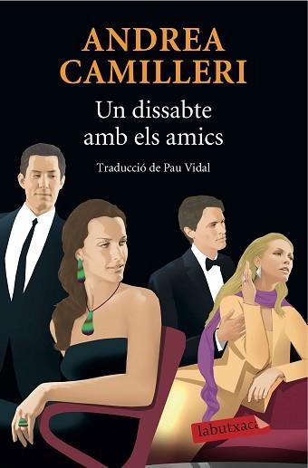 UN DISSABTE AMB ELS AMICS | 9788416334179 | CAMILLERI, ANDREA | Llibreria Aqualata | Comprar llibres en català i castellà online | Comprar llibres Igualada