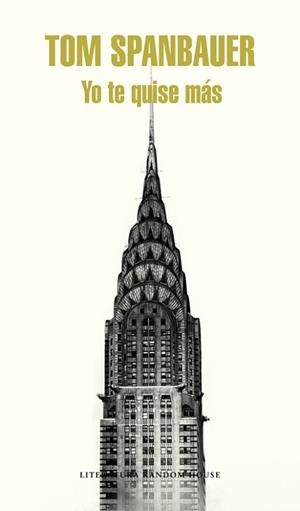 YO TE QUISE MÁS | 9788439730378 | SPANBAUER,TOM | Llibreria Aqualata | Comprar libros en catalán y castellano online | Comprar libros Igualada