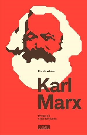 KARL MARX | 9788499925325 | WHEEN, FRANCIS | Llibreria Aqualata | Comprar llibres en català i castellà online | Comprar llibres Igualada