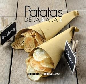 PATATAS DE LA A A LA Z | 9788490672280 | AA.VV | Llibreria Aqualata | Comprar libros en catalán y castellano online | Comprar libros Igualada