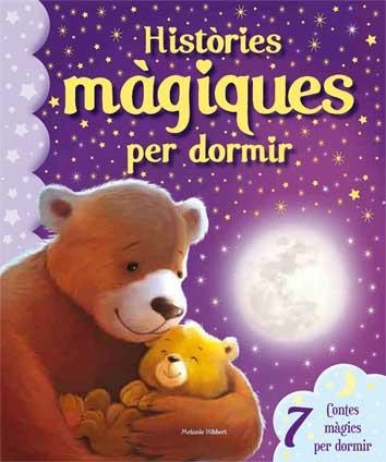 HISTÒRIES MÀGIQUES PER DORMIR | 9788416279180 | Llibreria Aqualata | Comprar libros en catalán y castellano online | Comprar libros Igualada