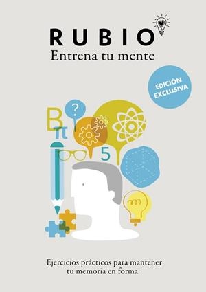 ENTRENA TU MENTE | 9788416220595 | CUADERNOS RUBIO | Llibreria Aqualata | Comprar libros en catalán y castellano online | Comprar libros Igualada
