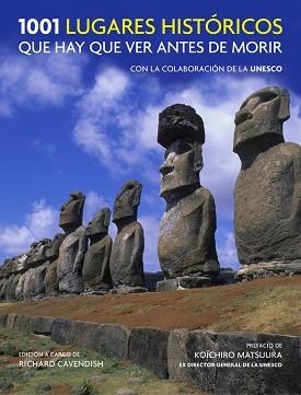 1001 LUGARES HISTÓRICOS QUE HAY QUE VER ANTES DE MORIR | 9788416220458 | CAVENDISH,RICHARD | Llibreria Aqualata | Comprar libros en catalán y castellano online | Comprar libros Igualada