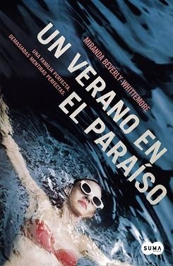UN VERANO EN EL PARAÍSO | 9788483659205 | BEVERLY-WHITTEMORE, MIRANDA | Llibreria Aqualata | Comprar llibres en català i castellà online | Comprar llibres Igualada