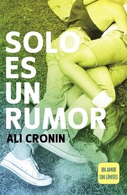 SOLO ES UN RUMOR (GIRL HEART BOY 2) | 9788420480350 | CRONIN, ALI | Llibreria Aqualata | Comprar llibres en català i castellà online | Comprar llibres Igualada