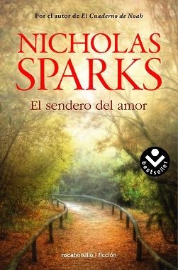 SENDERO DEL AMOR, EL | 9788416240128 | SPARKS, NICHOLAS | Llibreria Aqualata | Comprar libros en catalán y castellano online | Comprar libros Igualada