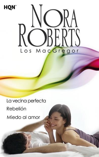 VECINA PERFECTA, LA / REBELIÓN /MIEDO AL AMOR | 9788468756974 | ROBERTS, NORA | Llibreria Aqualata | Comprar libros en catalán y castellano online | Comprar libros Igualada