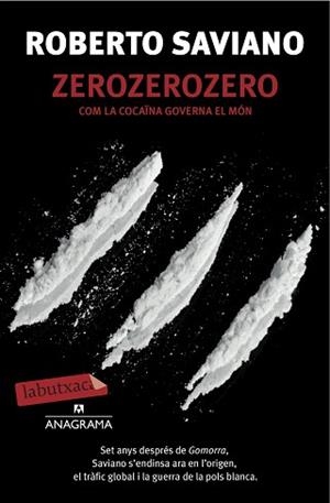 ZEROZEROZERO | 9788416334186 | SAVIANO, ROBERTO | Llibreria Aqualata | Comprar libros en catalán y castellano online | Comprar libros Igualada