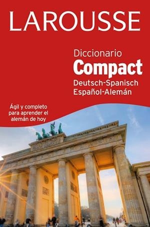 DICCIONARIO COMPACT ESPAÑOL-ALEMÁN / DEUTSH-SPANISCH | 9788416124848 | LAROUSSE EDITORIAL | Llibreria Aqualata | Comprar libros en catalán y castellano online | Comprar libros Igualada