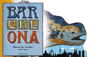 BAR-CEL-ONA. ESBOSSOS PER RECORDAR | 9788416368167 | RUEDA DE JUANA, GONZALO | Llibreria Aqualata | Comprar llibres en català i castellà online | Comprar llibres Igualada