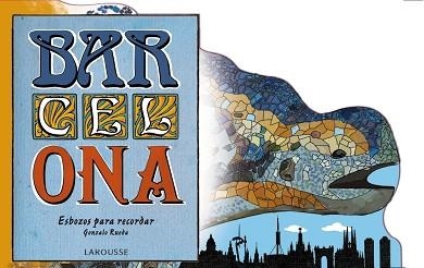 BAR-CEL-ONA. ESBOZOS PARA RECORDAR | 9788416368174 | RUEDA DE JUANA, GONZALO | Llibreria Aqualata | Comprar llibres en català i castellà online | Comprar llibres Igualada