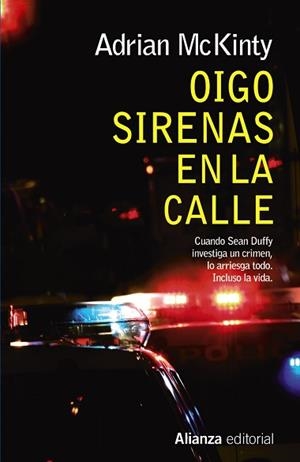 OIGO SIRENAS EN LA CALLE | 9788491040422 | MCKINTY, ADRIAN | Llibreria Aqualata | Comprar llibres en català i castellà online | Comprar llibres Igualada