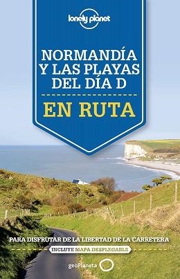 NORMANDÍA Y LAS PLAYAS DEL DÍA D (LONELY PLANET EN RUTA) | 9788408140887 | Llibreria Aqualata | Comprar libros en catalán y castellano online | Comprar libros Igualada