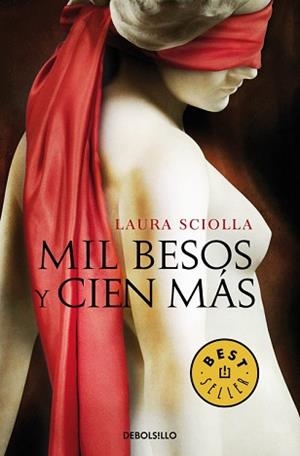 MIL BESOS Y CIEN MÁS | 9788490627792 | SCIOLLA, LAURA | Llibreria Aqualata | Comprar libros en catalán y castellano online | Comprar libros Igualada