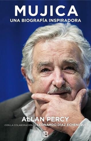 MUJICA. UNA BIOGRAFÍA INSPIRADORA | 9788466657402 | PERCY, ALLAN | Llibreria Aqualata | Comprar libros en catalán y castellano online | Comprar libros Igualada