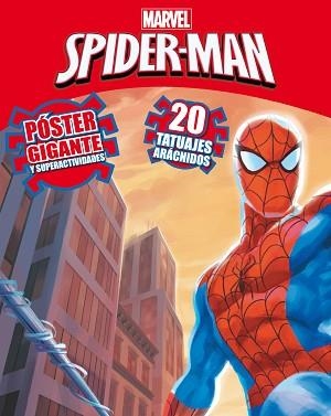 SPIDER-MAN. PÓSTER GIGANTE Y SUPERACTIVIDADES | 9788415343783 | MARVEL | Llibreria Aqualata | Comprar libros en catalán y castellano online | Comprar libros Igualada