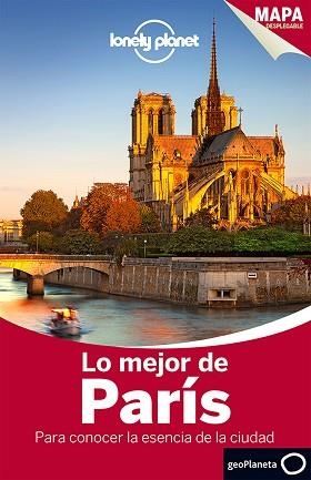 PARÍS (LO MEJOR DE) 3A. ED. 2015 | 9788408140122 | AA.VV. | Llibreria Aqualata | Comprar libros en catalán y castellano online | Comprar libros Igualada