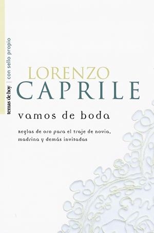 VAMOS DE BODA (CON SELLO PROPIO) | 9788484602644 | CAPRILE, LORENZO | Llibreria Aqualata | Comprar libros en catalán y castellano online | Comprar libros Igualada