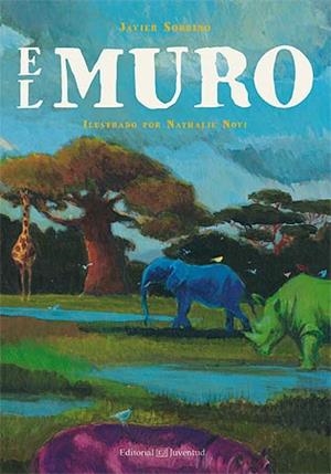 MURO, EL | 9788426142412 | SOBRINO, JAVIER / NOVI, NATHALIE (IL.) | Llibreria Aqualata | Comprar libros en catalán y castellano online | Comprar libros Igualada