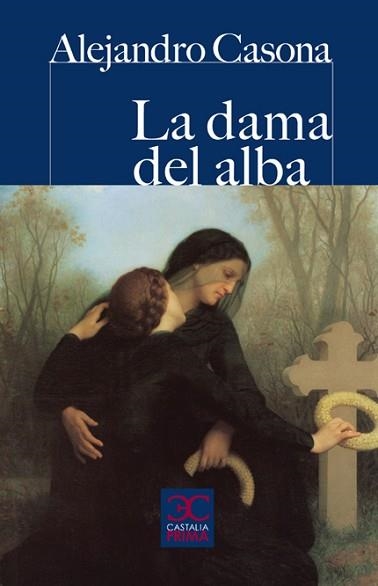 DAMA DEL ALBA, LA | 9788497404020 | CASONA, ALEJANDRO | Llibreria Aqualata | Comprar libros en catalán y castellano online | Comprar libros Igualada