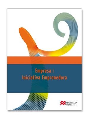 EMPRESA I INICIATIVA EMPRENEDORA - EDICIÓ 2015 (SÈRIE EVOLUZIONA) | 9788415656418 | ÁLVAREZ MÁRTINEZ, JUAN CARLOS / HERRÁEZ VIDAL, PILAR / PRIETO GARCÍA, MIGUEL ÁNGEL | Llibreria Aqualata | Comprar llibres en català i castellà online | Comprar llibres Igualada