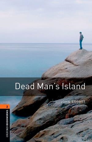 DEAD MAN'S ISLAND DIGITAL PACK (3RD EDITION) (BOOKWORMS 2) | 9780194610339 | ESCOTT, JOHN | Llibreria Aqualata | Comprar llibres en català i castellà online | Comprar llibres Igualada