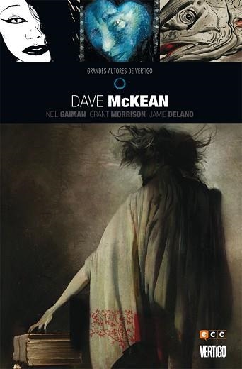 GRANDES AUTORES DE VERTIGO: DAVE MCKEAN | 9788416475339 | MCKEAN, DAVE / MORRISON, GRANT / DELANO, JAMIE / GAIMAN, NEIL | Llibreria Aqualata | Comprar libros en catalán y castellano online | Comprar libros Igualada