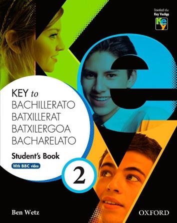 KEY TO BACHILLERATO 2: STUDENT'S BOOK | 9780194611190 | WETZ, BEN | Llibreria Aqualata | Comprar libros en catalán y castellano online | Comprar libros Igualada