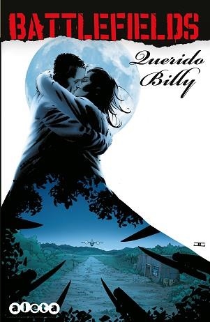 BATTLEFIELDS 2. QUERIDO BILLY | 9788416486007 | Llibreria Aqualata | Comprar libros en catalán y castellano online | Comprar libros Igualada